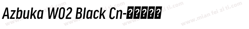 Azbuka W02 Black Cn字体转换